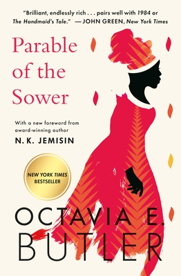 Parable of the Sower by Octavia Butler